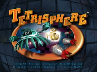 Tetrisphere title screen for Nintendo 64